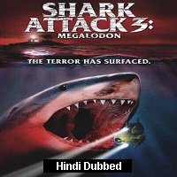 Shark Attack 3: Megalodon (2002) Hindi Dubbed