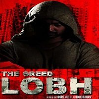 The Greed Lobh (2020) Hindi