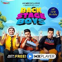 Backstage Boys (2021) Hindi Season 1 MX Web Series Online Watch DVD Print Download Free