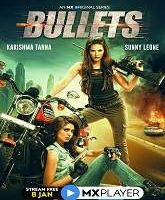 Bullets (2021) Hindi Season 1 Episodes (01-06)