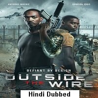Outside the Wire (2021) Hindi Dubbed