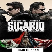 Sicario: Day of the Soldado (2018) Hindi Dubbed