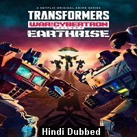 Transformers: War For Cybertron (Chapter 2 2020) Hindi Dubbed Season 1
