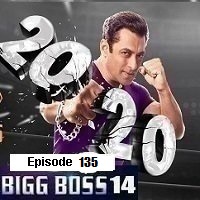 Bigg Boss (2021) Hindi Season 14 Episode 135