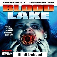 Blood Lake: Attack of the Killer Lampreys (2014) Hindi Dubbed