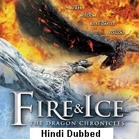 Fire and Ice: The Dragon Chronicles (2008) Hindi Dubbed