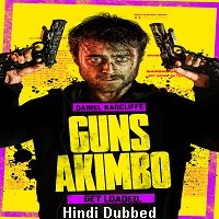 Guns Akimbo (2019) Hindi Dubbed