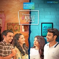 Thoda Adjust Please (2021) Hindi Season 1 Complete