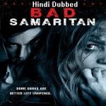 Bad Samaritan (2018) Hindi Dubbed Full Movie Online Watch DVD Print Download Free