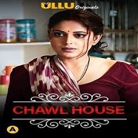 Chawl House (Charmsukh 2021) ULLU Hindi Season 1 Complete