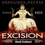 Excision (2012) Hindi Dubbed Full Movie Online Watch DVD Print Download Free