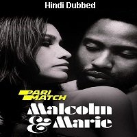 Malcolm and Marie (2021) Unofficial Hindi Dubbed
