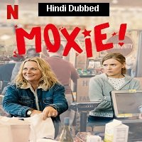 Moxie (2021) Hindi Dubbed