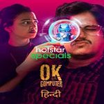 OK Computer (2021) Hindi Season 1 Complete