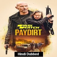 Paydirt (2020) Hindi Dubbed