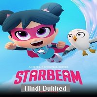 StarBeam (2021) Hindi Season 3 Complete NF