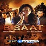 Bisaat: Khel Shatranj Ka (2021) Hindi Season 1 Complete