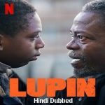Lupin (2021) Hindi Season 1 Complete NF