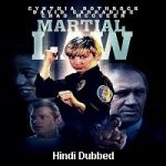 Martial Law (1990) Hindi Dubbed