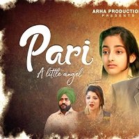 Pari - A Little Angel (2021) Punjabi