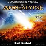 The Apocalypse (2007) Hindi Dubbed Full Movie Online Watch DVD Print Download Free