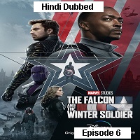 The Falcon and the Winter Soldier (2021 EP 6) Hindi Season 1