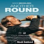 Another Round (2020) Hindi Dubbed