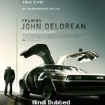 Framing John DeLorean (2019) Hindi Dubbed