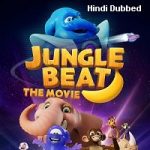 Jungle Beat: The Movie (2020) Hindi Dubbed