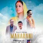 Maharani (2021) Hindi Season 1 Complete Sonyliv Online Watch DVD Print Download Free