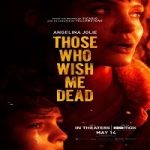 Those Who Wish Me Dead (2021) English