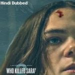 Who Killed Sara (2021) Hindi Season 2 Complete Netflix
