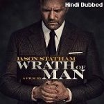 Wrath of Man (2021) Unofficial Hindi Dubbed