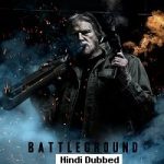 Battleground (2012) Hindi Dubbed