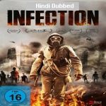Infection (2019) Hindi Dubbed