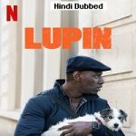 Lupin (2021) Hindi Season 2 Complete NF