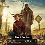 Sweet Tooth (2021) Hindi Season 1 Complete