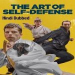 The Art of Self Defense (2019) Hindi Dubbed