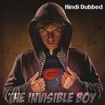 The Invisible Boy (2014) Hindi Dubbed