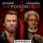 The Poison Rose (2019) Hindi Dubbed