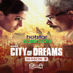 City of Dreams (2021) Hindi Season 2 Complete