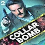 Collar Bomb (2021) Hindi Full Movie Online Watch DVD Print Download Free