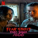 Fear Street Part 3: 1666 (2021) Hindi Dubbed