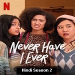 Never Have I Ever (2021) Hindi Season 2 Complete Online Watch DVD Print Download Free