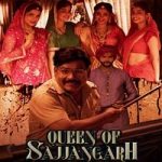 Queen of Sajjangarh (2021) Hindi