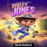 Ridley Jones (2021) Hindi Season 1 Complete Online Watch DVD Print Download Free