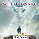 White Snake (2019) Hindi Dubbed