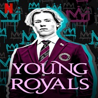 Young Royals (2021) Hindi Dubbed Season 1