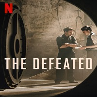 The Defeated (2021) Hindi Dubbed Season 1 Complete