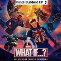 What If (2021 EP 3) Unofficial Hindi Dubbed Season 1 Online Watch DVD Print Download Free